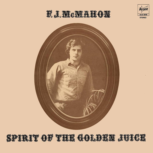 "Lost" Album of the Week: F.J. McMahon's 'Spirit of the Golden Juice'