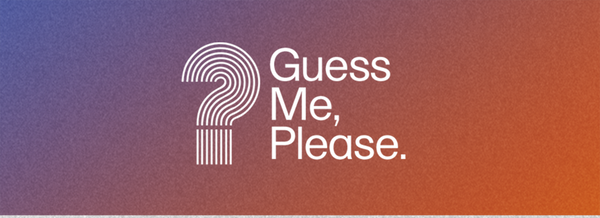 How To Enter The Official Guess Me, Please Contest